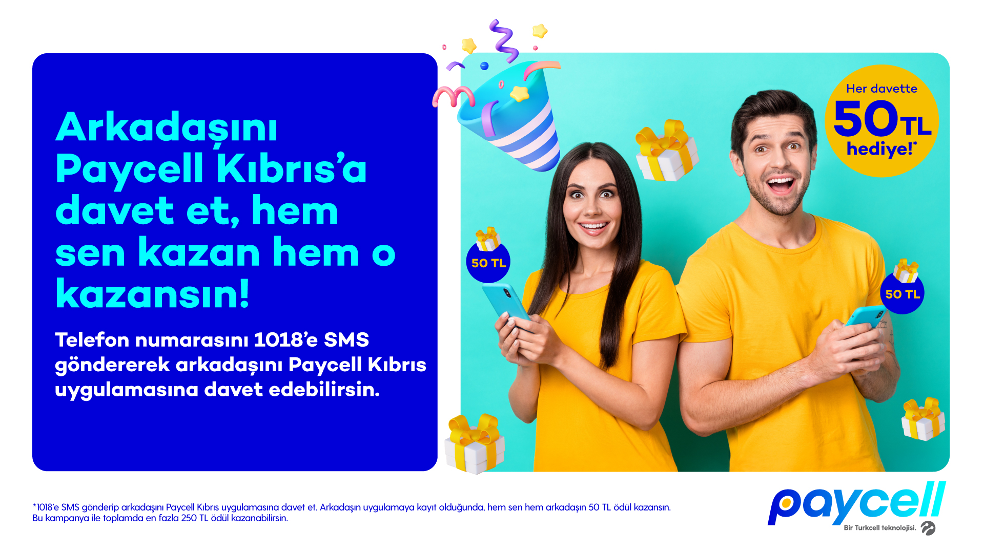 Paycell Kıbrıs Arkadaşını Getir Kampanyası!